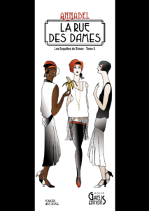 La Rue des Dames-Tome 5 des Enquêtes de Simon par Annabel chez Gaelis Editions